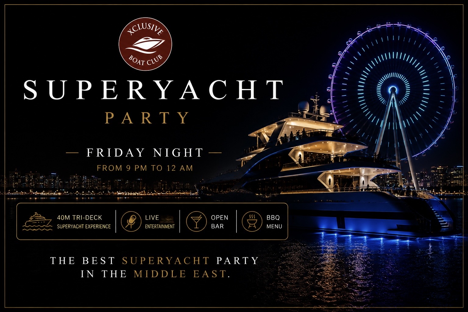 🎉 Superyacht Friday Night Party